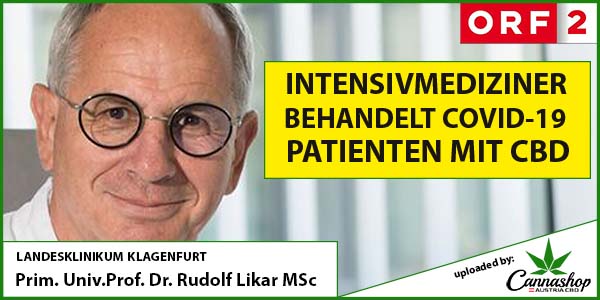Dr. Rudolf Likar behandelt Covid-19 Patienten mit 300mg hochreinem Cannabidiol